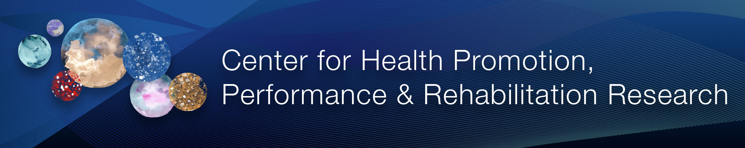 Center for Health Promotion, Performance, and Rehabilitation Research