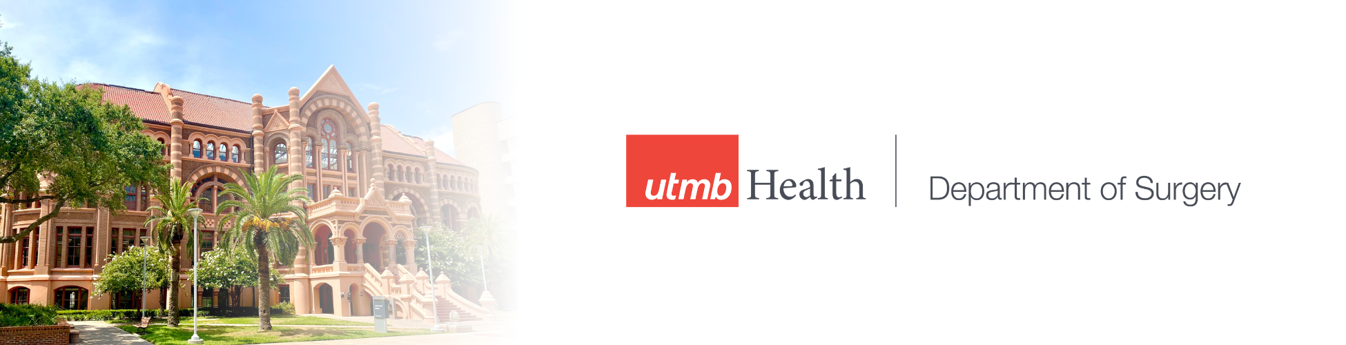UTMB Health Department of Surgery Homepage Banner