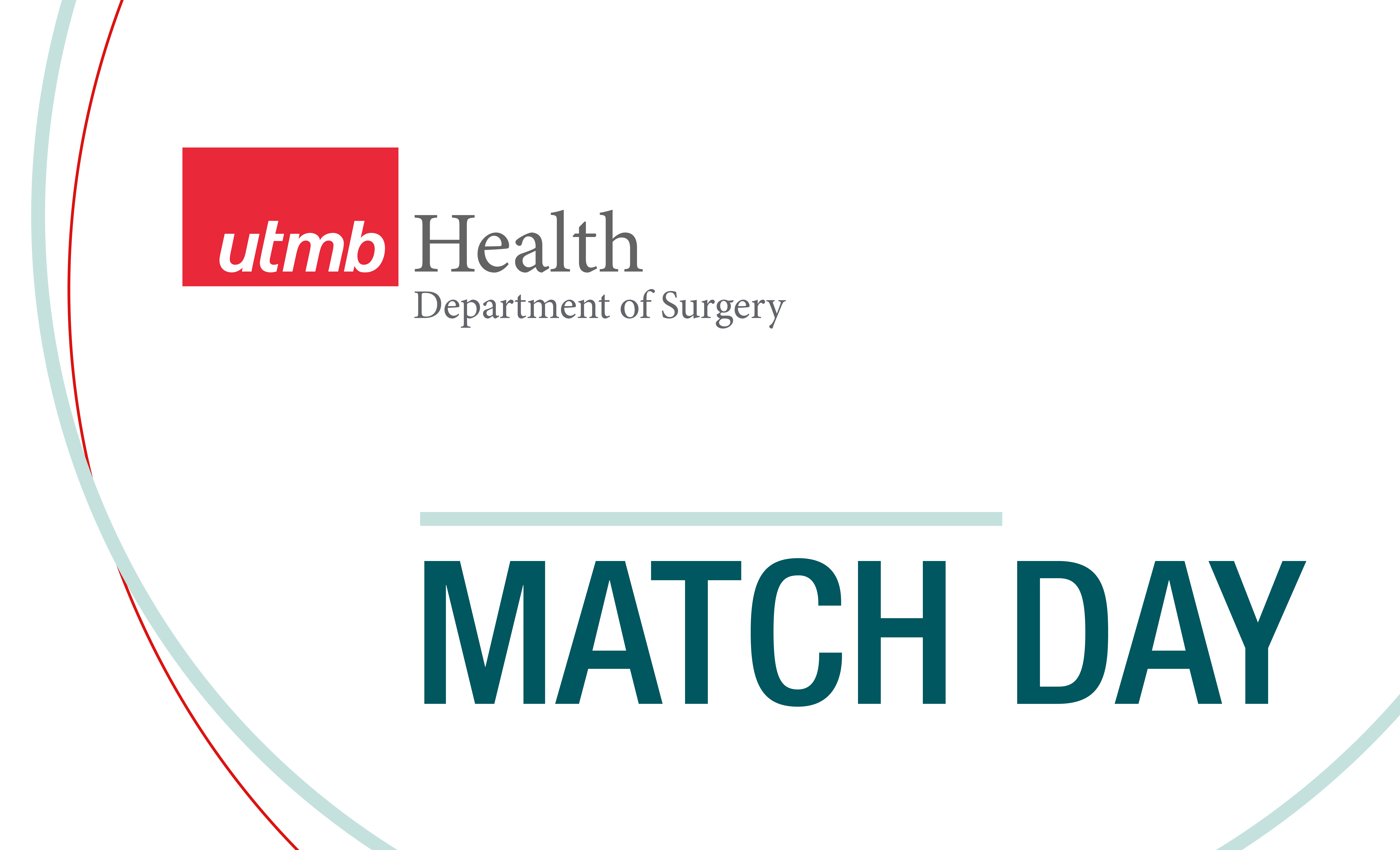 UTMB Department of Surgery Match Day