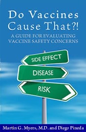 Do Vaccines Cause That?! A Guide for Evaluating Vaccine Safety Concernst