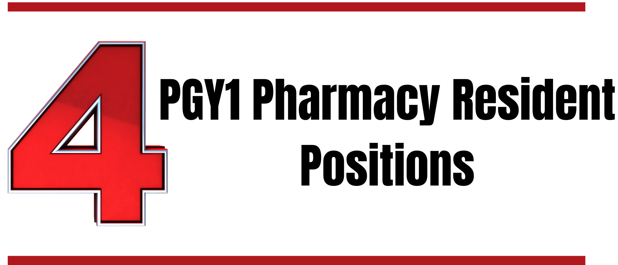 Graphic advertising four PGY1 pharmacy residency positions at UTMB