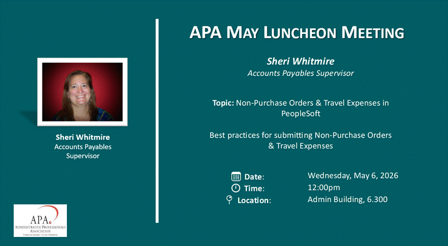 Promotional graphic for the APA May Luncheon Meeting featuring a speaker photo and event details, including a presentation on non‑purchase orders and travel expenses in PeopleSoft.