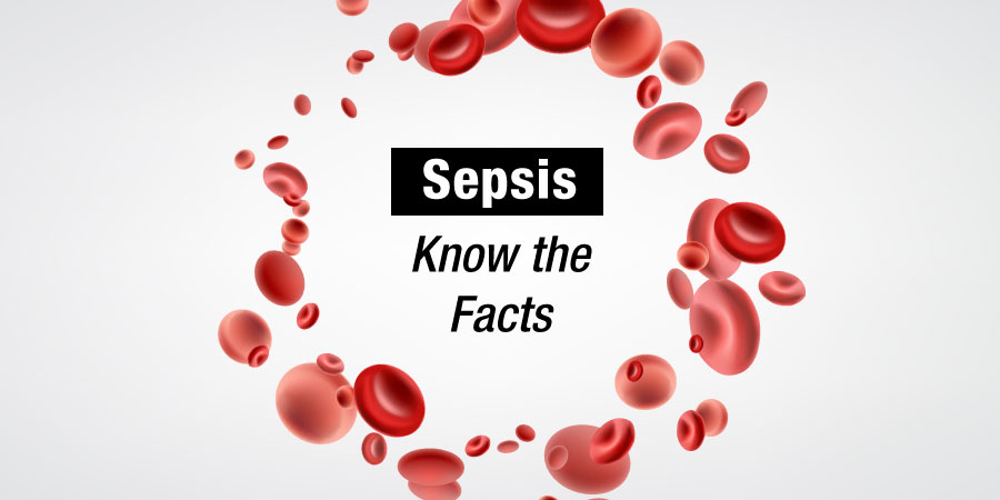 image of blood cells with text "Sepsis Know the Facts" in the middle