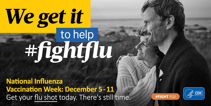 We get it to help #fightflu/ National Influenza Vaccination Week: December 5-11