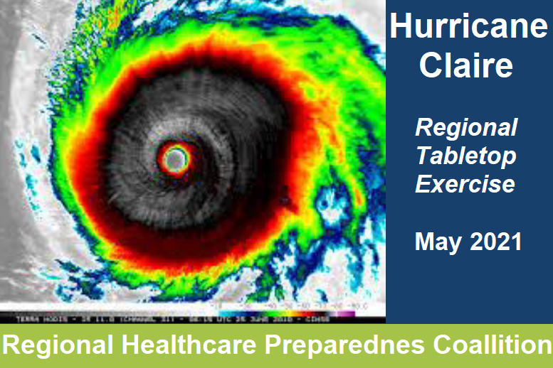 Color-enhanced satellite image of a hurricane with a defined eye, alongside text indicating a regional tabletop exercise conducted in May 2021.