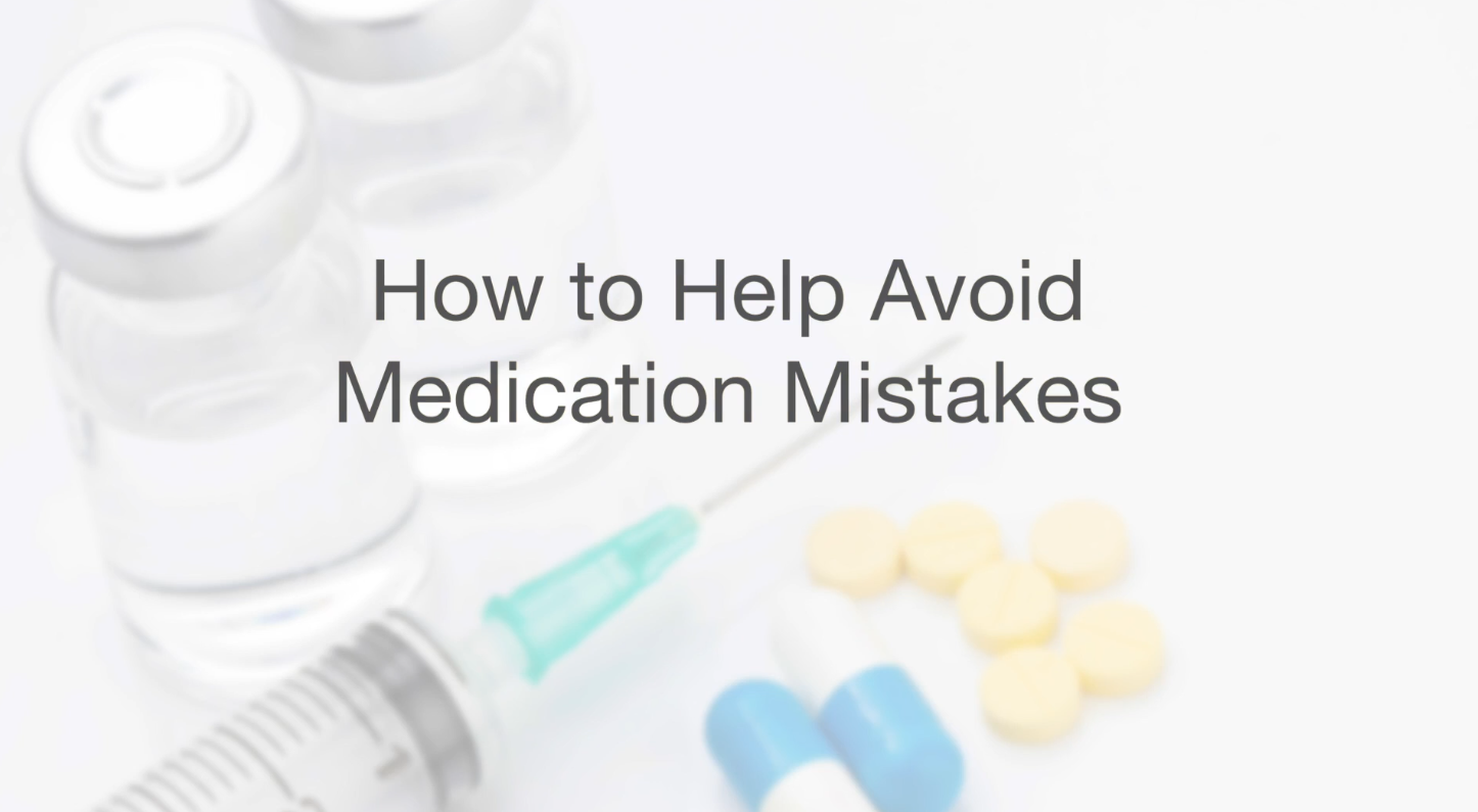 Close-up of prescription bottles, pills, and a syringe on a clean surface, with overlaid text reading “How to Help Avoid Medication Mistakes.”