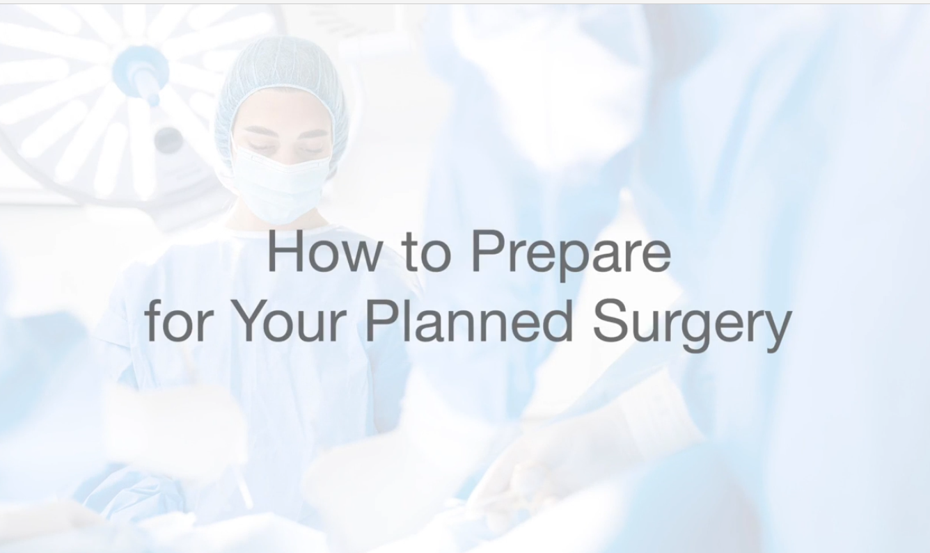 Surgical team in an operating room wearing masks and scrubs, with medical equipment in the background and overlaid text reading “How to Prepare for Your Planned Surgery.”
