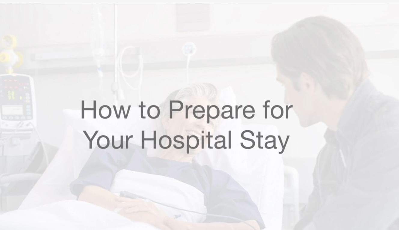 Patient lying in a hospital bed speaking with a visitor beside the bed, with monitors and medical equipment nearby and overlaid text reading “How to Prepare for Your Hospital Stay.”