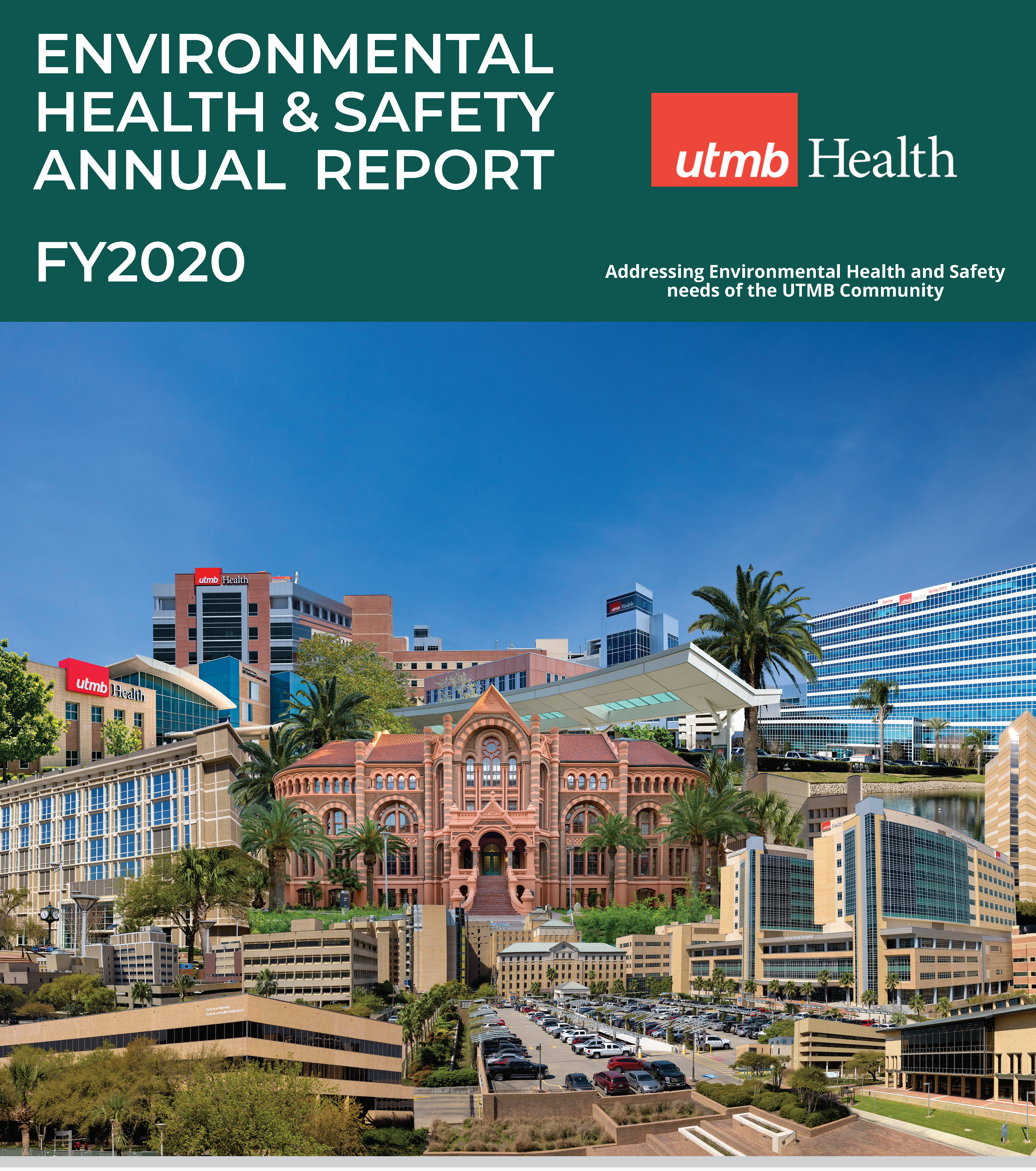 Aerial view of the University of Texas Medical Branch campus in Galveston, Texas, with buildings and surrounding cityscape, featured on the Environmental Health & Safety Annual Report