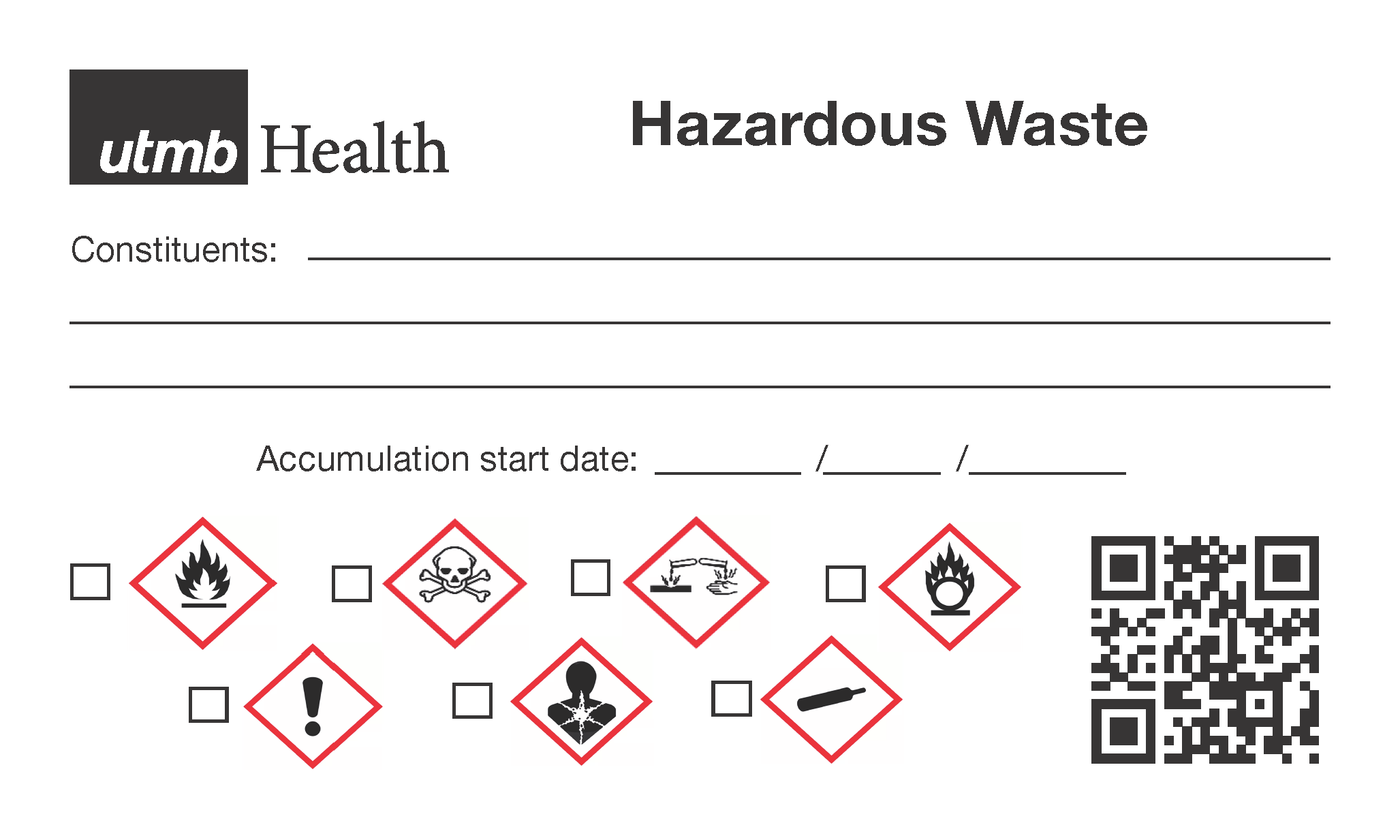 UTMB Health hazardous waste label showing fields for chemical constituents, accumulation start date, multiple hazard pictograms, and a QR code for waste tracking.