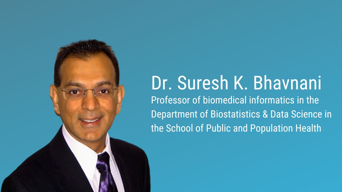 Professional headshot with on‑image text identifying Dr. Suresh Bhavnani
